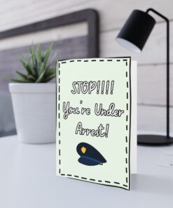 Humorous Valentines Card - "You're Under Arrest!" Funny Card for Birthdays, Gags, Celebrations, or Just Because